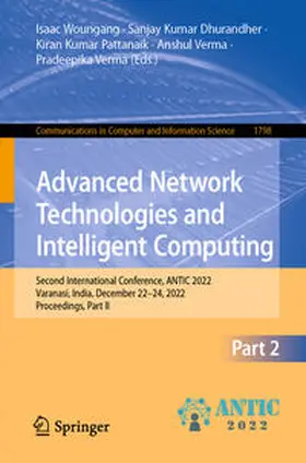Woungang / Dhurandher / Pattanaik |  Advanced Network Technologies and Intelligent Computing | eBook | Sack Fachmedien