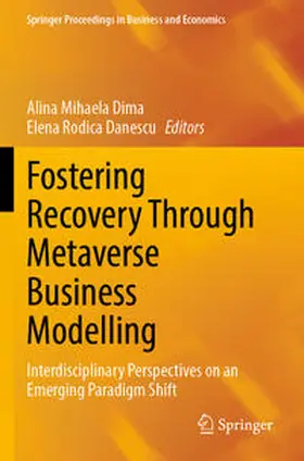 Danescu / Dima |  Fostering Recovery Through Metaverse Business Modelling | Buch |  Sack Fachmedien