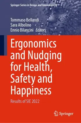 Bellandi / Bilancini / Albolino |  Ergonomics and Nudging for Health, Safety and Happiness | Buch |  Sack Fachmedien
