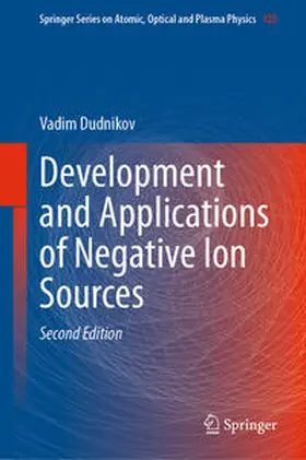 Dudnikov | Development and Applications of Negative Ion Sources | E-Book | sack.de