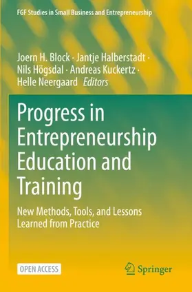 Block / Halberstadt / Neergaard |  Progress in Entrepreneurship Education and Training | Buch |  Sack Fachmedien