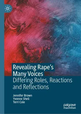Brown / Cole / Shell |  Revealing Rape's Many Voices | Buch |  Sack Fachmedien