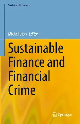 Dion |  Sustainable Finance and Financial Crime | Buch |  Sack Fachmedien