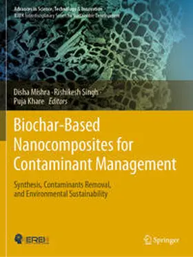 Mishra / Singh / Khare |  Biochar-Based Nanocomposites for Contaminant Management | Buch |  Sack Fachmedien