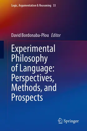 Bordonaba-Plou |  Experimental Philosophy of Language: Perspectives, Methods, and Prospects | Buch |  Sack Fachmedien