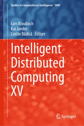 Braubach / Jander / Badica | Intelligent Distributed Computing XV | E-Book | sack.de