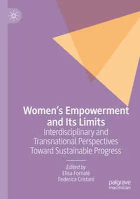Fornalé / Cristani |  Women's Empowerment and Its Limits | Buch |  Sack Fachmedien