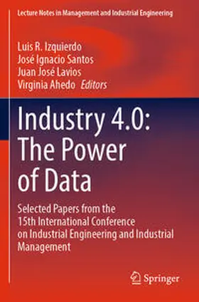 Izquierdo / Ahedo / Santos |  Industry 4.0: The Power of Data | Buch |  Sack Fachmedien