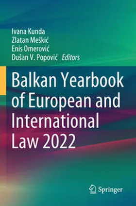 Kunda / Meškic / Meškic |  Balkan Yearbook of European and International Law 2022 | Buch |  Sack Fachmedien
