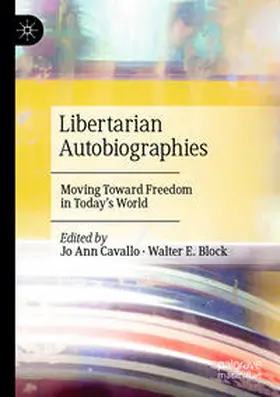 Cavallo / Block |  Libertarian Autobiographies | Buch |  Sack Fachmedien