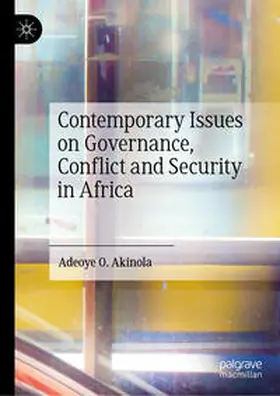 Akinola | Contemporary Issues on Governance, Conflict and Security in Africa | Buch | 978-3-031-29634-5 | sack.de