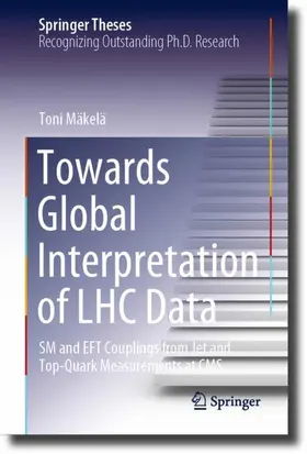 Mäkelä |  Towards Global Interpretation of LHC Data | Buch |  Sack Fachmedien