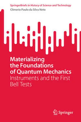 da Silva Neto |  Materializing the Foundations of Quantum Mechanics | eBook | Sack Fachmedien
