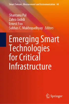Pal / Jadidi / Foo |  Emerging Smart Technologies for Critical Infrastructure | eBook | Sack Fachmedien