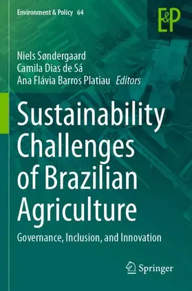 Søndergaard / de Sá / Barros-Platiau |  Sustainability Challenges of Brazilian Agriculture | Buch |  Sack Fachmedien