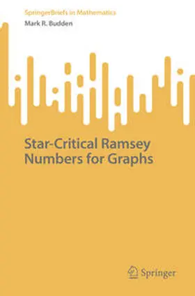 Budden | Star-Critical Ramsey Numbers for Graphs | E-Book | sack.de