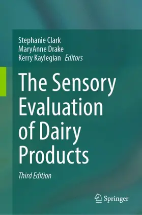Clark / Kaylegian / Drake | The Sensory Evaluation of Dairy Products | Buch | 978-3-031-30018-9 | sack.de