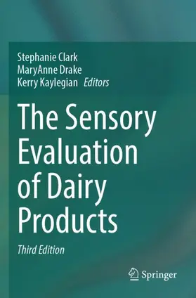 Clark / Drake / Kaylegian |  The Sensory Evaluation of Dairy Products | Buch |  Sack Fachmedien