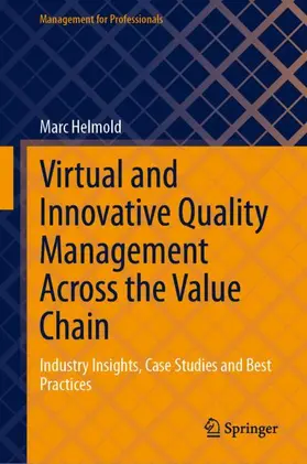 Helmold |  Virtual and Innovative Quality Management Across the Value Chain | Buch |  Sack Fachmedien