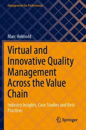 Helmold |  Virtual and Innovative Quality Management Across the Value Chain | Buch |  Sack Fachmedien