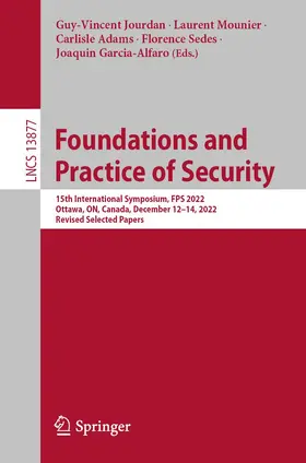 Jourdan / Mounier / Adams |  Foundations and Practice of Security | Buch |  Sack Fachmedien