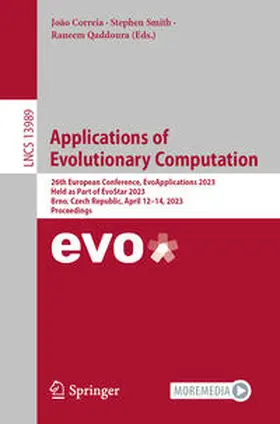 Correia / Smith / Qaddoura | Applications of Evolutionary Computation | E-Book | www2.sack.de