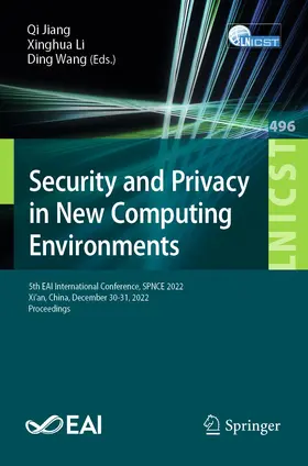 Jiang / Li / Wang |  Security and Privacy in New Computing Environments | Buch |  Sack Fachmedien