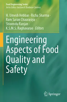 Hebbar / Sharma / Raghavarao |  Engineering Aspects of Food Quality and Safety | Buch |  Sack Fachmedien