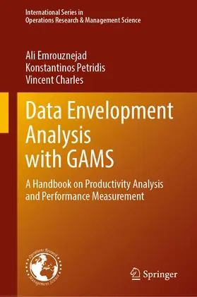 Emrouznejad / Charles / Petridis |  Data Envelopment Analysis with GAMS | Buch |  Sack Fachmedien