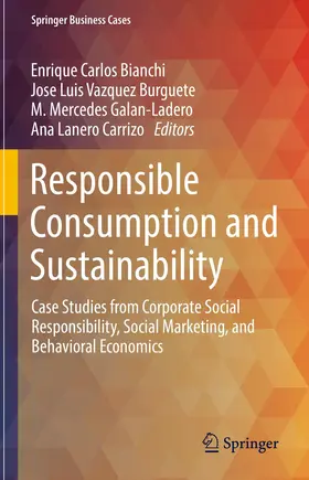 Bianchi / Vazquez Burguete / Galan-Ladero |  Responsible Consumption and Sustainability | Buch |  Sack Fachmedien