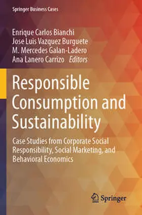 Bianchi / Vazquez Burguete / Galan-Ladero |  Responsible Consumption and Sustainability | Buch |  Sack Fachmedien