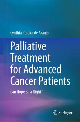 Araújo |  Palliative Treatment for Advanced Cancer Patients | Buch |  Sack Fachmedien