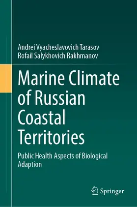 Tarasov / Rakhmanov | Marine Climate of Russian Coastal Territories | Buch | 978-3-031-30950-2 | sack.de