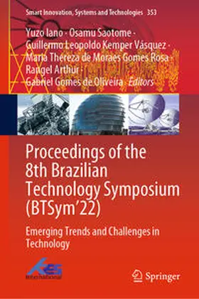 Iano / Saotome / Kemper Vásquez |  Proceedings of the 8th Brazilian Technology Symposium (BTSym’22) | eBook | Sack Fachmedien
