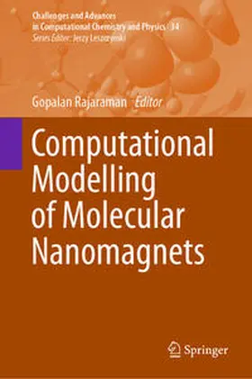 Rajaraman |  Computational Modelling of Molecular Nanomagnets | eBook | Sack Fachmedien