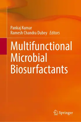 Dubey / Kumar |  Multifunctional Microbial Biosurfactants | Buch |  Sack Fachmedien