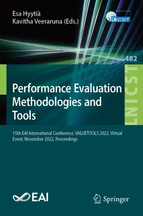 Hyytiä / Kavitha | Performance Evaluation Methodologies and Tools | Buch | 978-3-031-31233-5 | www2.sack.de