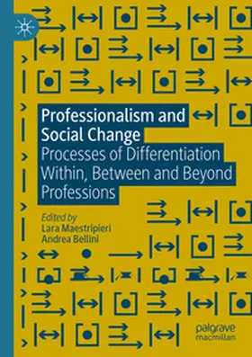 Bellini / Maestripieri |  Professionalism and Social Change | Buch |  Sack Fachmedien