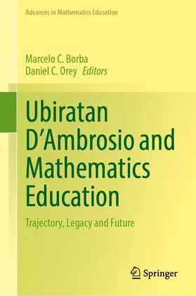 Orey / Borba |  Ubiratan D'Ambrosio and Mathematics Education | Buch |  Sack Fachmedien