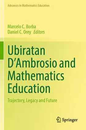 Orey / Borba |  Ubiratan D'Ambrosio and Mathematics Education | Buch |  Sack Fachmedien