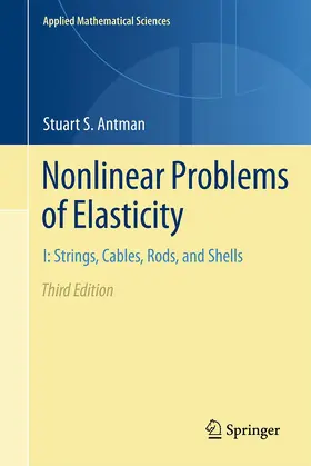 Antman |  Nonlinear Problems of Elasticity | Buch |  Sack Fachmedien