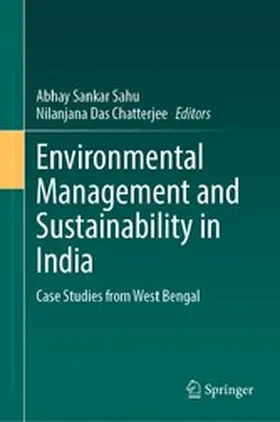 Sahu / Das Chatterjee |  Environmental Management and Sustainability in India | eBook | Sack Fachmedien