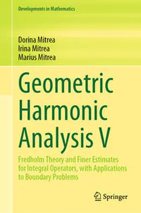Mitrea | Geometric Harmonic Analysis V | E-Book | sack.de