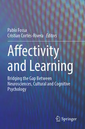 Fossa / Cortés-Rivera |  Affectivity and Learning | Buch |  Sack Fachmedien