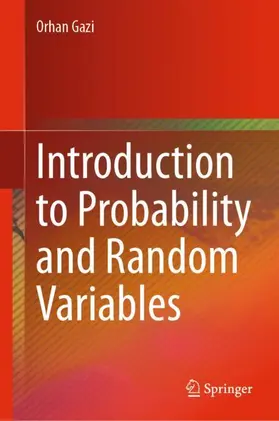 Gazi | Introduction to Probability and Random Variables | Buch | 978-3-031-31815-3 | sack.de
