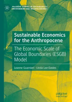 Lee-Davies / Guarnieri |  Sustainable Economics for the Anthropocene | Buch |  Sack Fachmedien