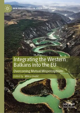 Uvalic / Uvalic | Integrating the Western Balkans into the EU | Buch | 978-3-031-32204-4 | sack.de