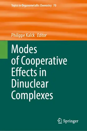 Kalck |  Modes of Cooperative Effects in Dinuclear Complexes | Buch |  Sack Fachmedien