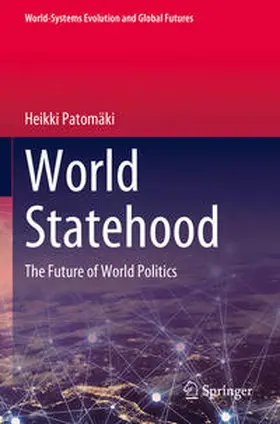 Patomäki |  World Statehood | Buch |  Sack Fachmedien