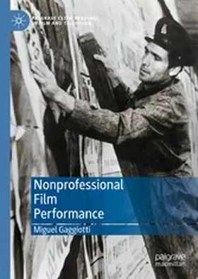 Gaggiotti |  Nonprofessional Film Performance | eBook | Sack Fachmedien